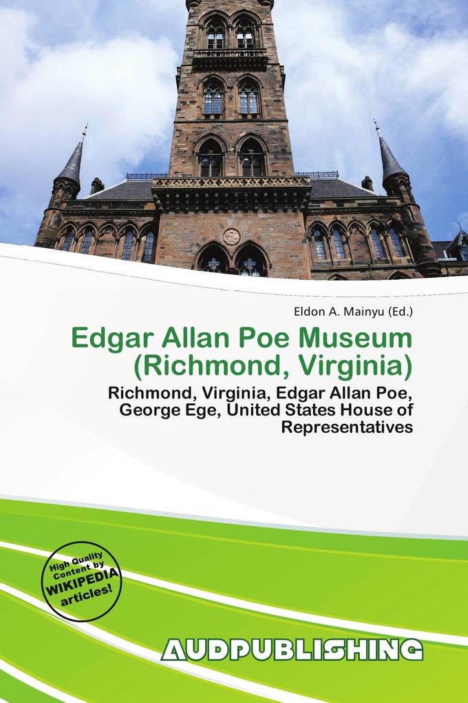 Edgar Allan Poe Museum (Richmond Virginia)