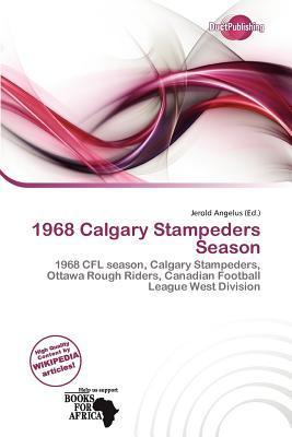 1968 Calgary Stampeders Season