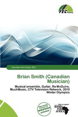 Brian Smith (Canadian Musician)