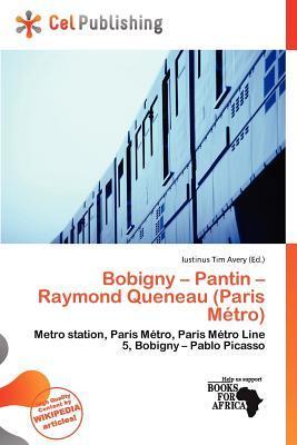 Bobigny - Pantin - Raymond Queneau (Paris Métro)