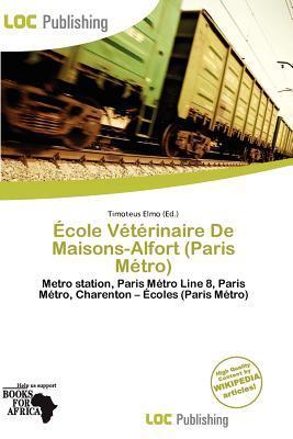 École Vétérinaire De Maisons-Alfort (Paris Métro)