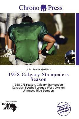 1958 Calgary Stampeders Season
