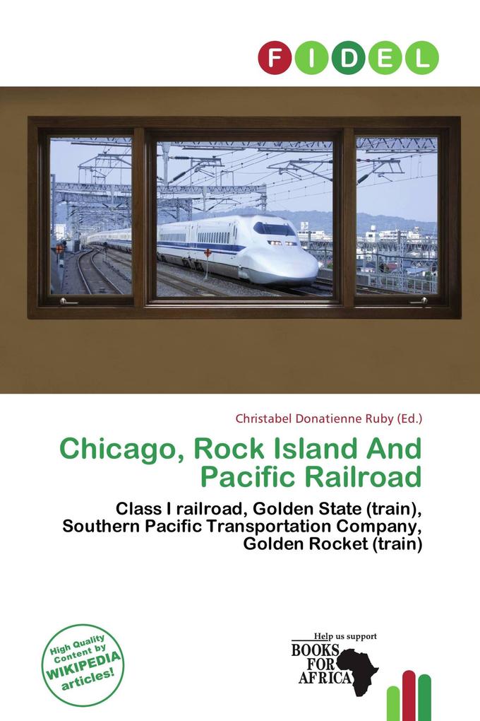 Chicago Rock Island And Pacific Railroad