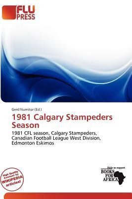 1981 Calgary Stampeders Season