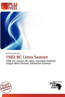 1982 BC Lions Season
