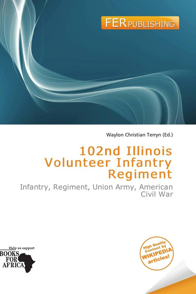 102nd Illinois Volunteer Infantry Regiment