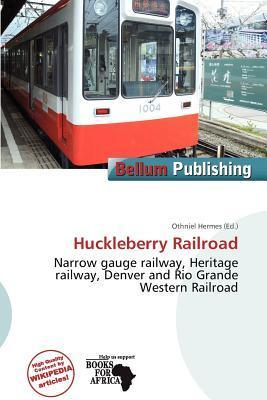 Huckleberry Railroad