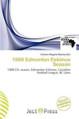 1988 Edmonton Eskimos Season