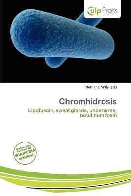 Chromhidrosis
