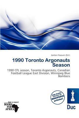 1990 Toronto Argonauts Season