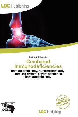 Combined Immunodeficiencies