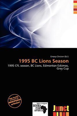 1995 BC Lions Season