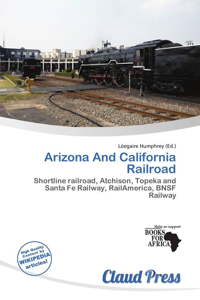 Arizona And California Railroad