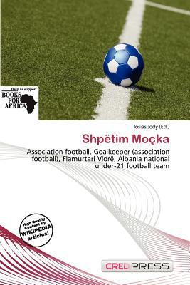 Shpëtim Moçka