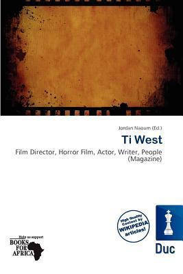 Ti West