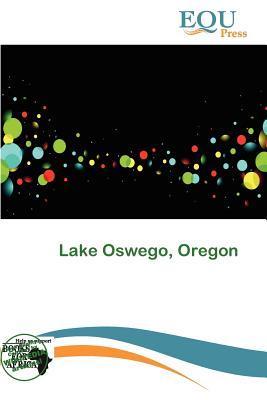 Lake Oswego Oregon