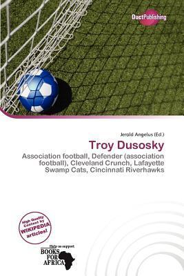 Troy Dusosky
