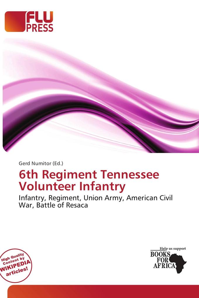 6th Regiment Tennessee Volunteer Infantry