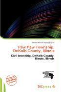 Paw Paw Township DeKalb County Illinois