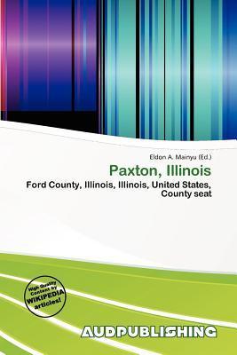 Paxton Illinois