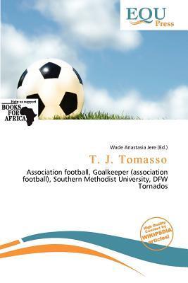 T. J. Tomasso