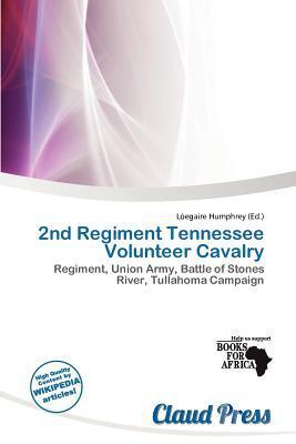 2nd Regiment Tennessee Volunteer Cavalry