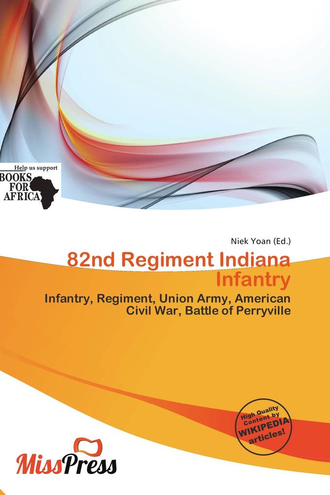 82nd Regiment Indiana Infantry