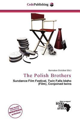 The Polish Brothers