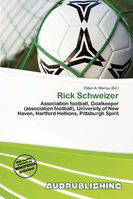 Rick Schweizer