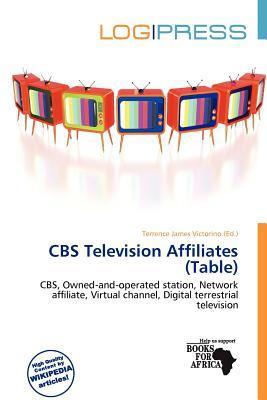 CBS Television Affiliates (Table)