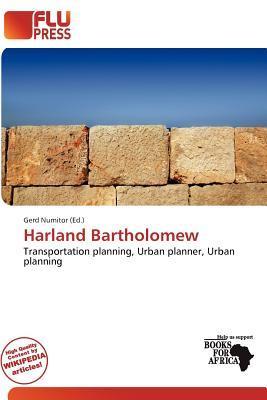 Harland Bartholomew