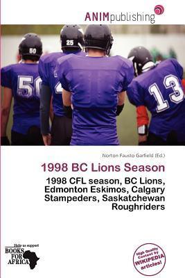 1998 BC Lions Season