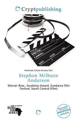 Stephen Milburn Anderson