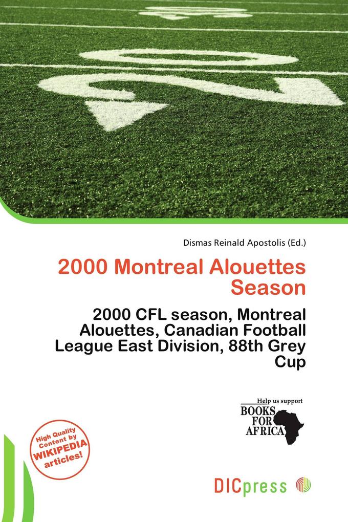 2000 Montreal Alouettes Season