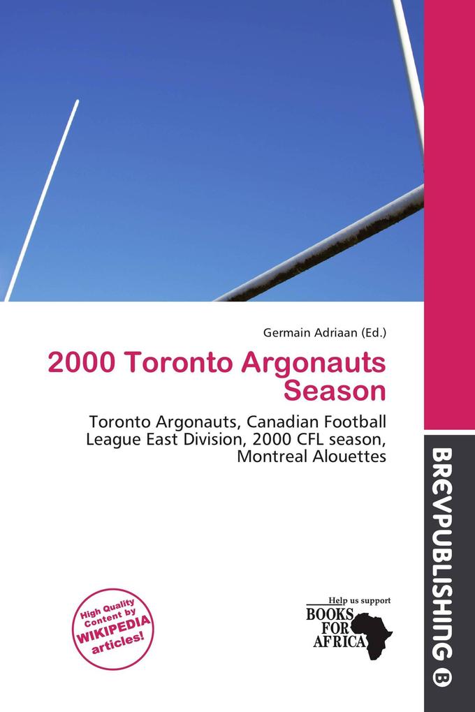 2000 Toronto Argonauts Season