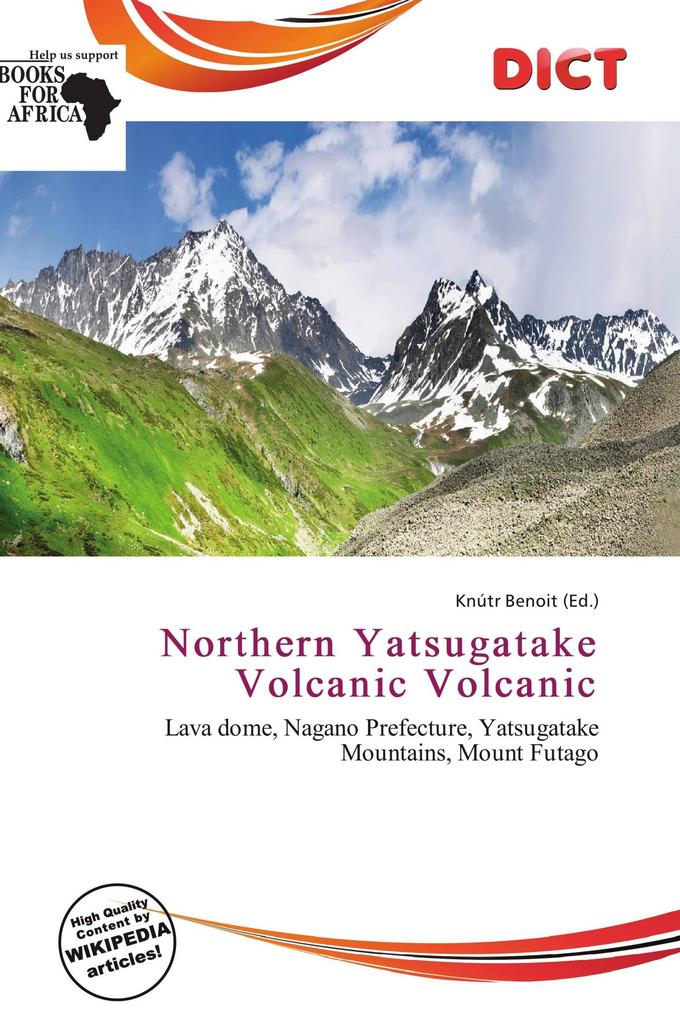 Northern Yatsugatake Volcanic Volcanic