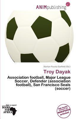 Troy Dayak
