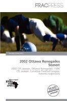 2002 Ottawa Renegades Season