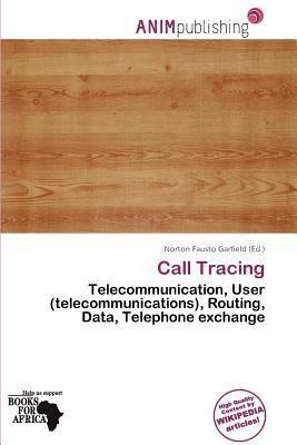 Call Tracing
