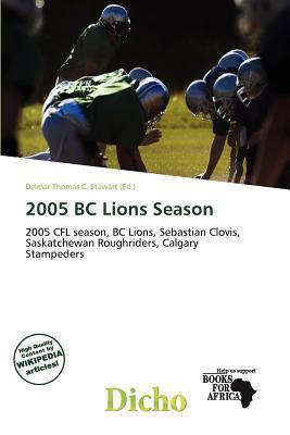 2005 BC Lions Season