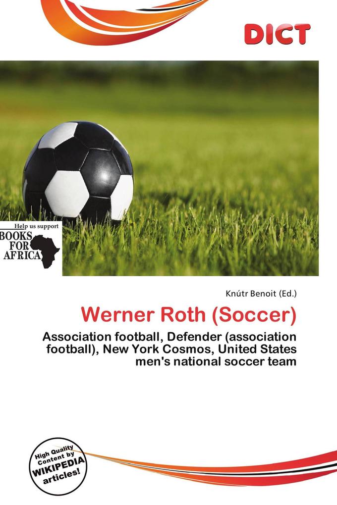 Werner Roth (Soccer)
