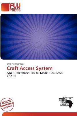 Craft Access System