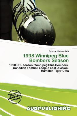 1998 Winnipeg Blue Bombers Season
