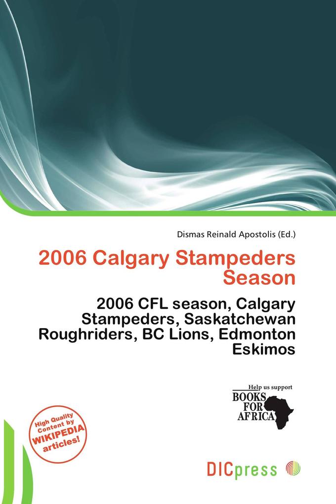 2006 Calgary Stampeders Season