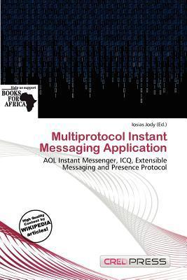 Multiprotocol Instant Messaging Application
