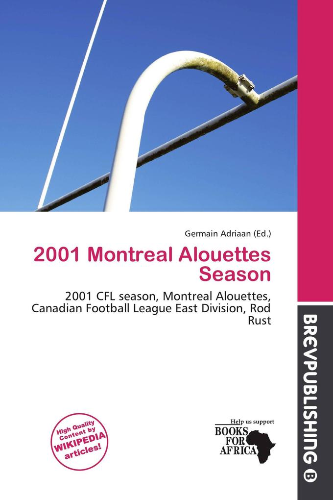 2001 Montreal Alouettes Season