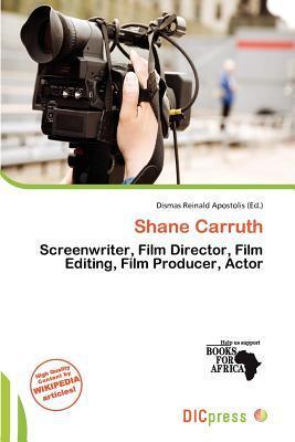 Shane Carruth