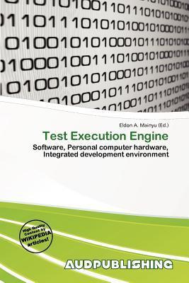 Test Execution Engine