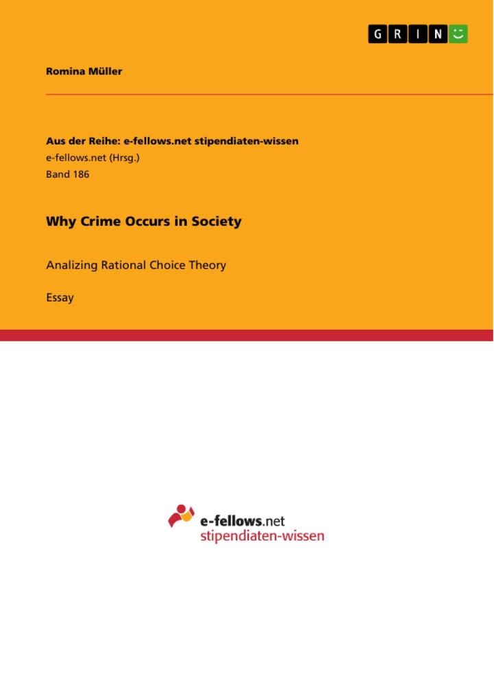 Why Crime Occurs in Society