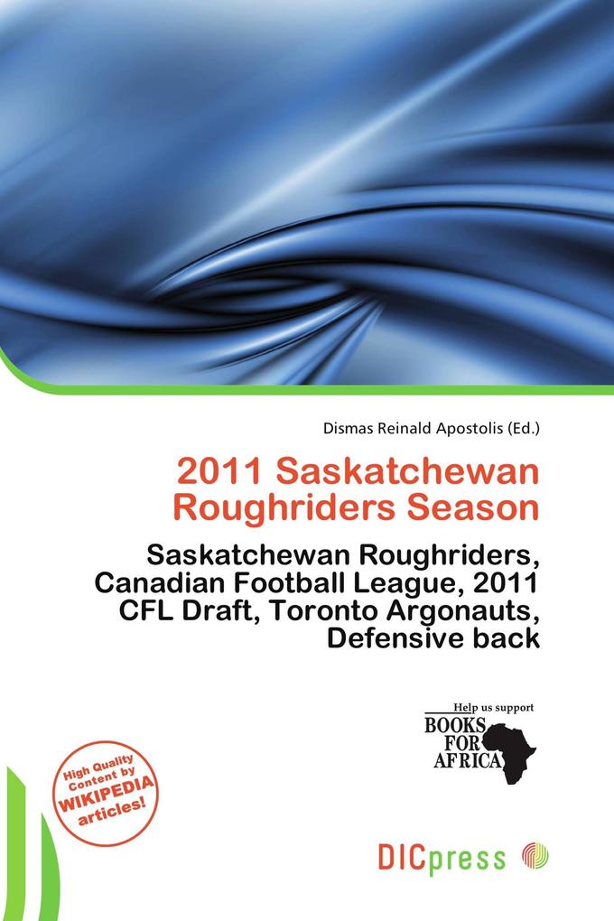 2011 Saskatchewan Roughriders Season